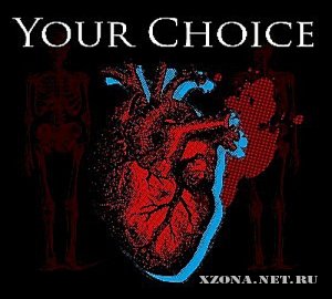Your Choice - EP [2010]