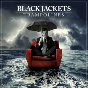 Black Jackets - Trampolines (EP) (2010)