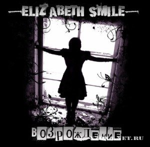 Elizabeth Smile -  [Maxi-Single] (2010)