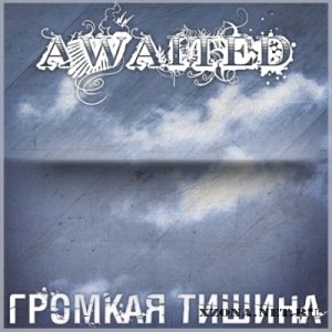 Awaited -   (2010)
