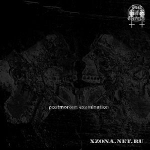 Dusk of Eternity - Postmortem Examination [single] (2010)