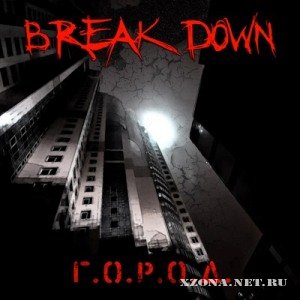 Break down - ..... [EP] (2010)