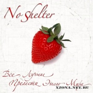 NoShelter -      [EP] (2010)