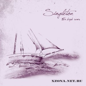 Singleton - The High Seas (2010)