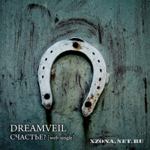 DreamVeil - ? (Single) (2010)