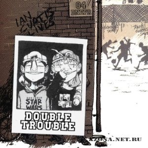 Double Trouble - Живей Всех Живых (2011)