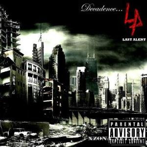 Last Alert - Decadence [EP] (2010)