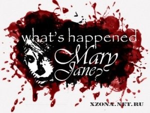 What's Happened Mary Jane? - Дождь [Single] (2011)