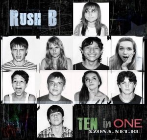 Rush B - Ten in One (2010)