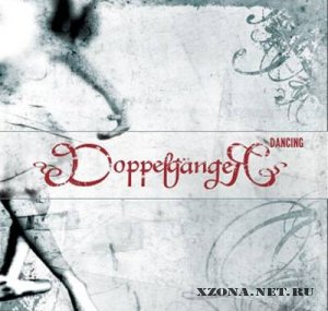Doppelganger - Dancing (2005)