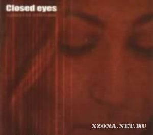 Melancholy - Closed Eyes (EP) (2003)