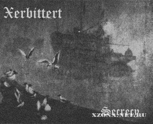 Xerbittert - Secrecy (Issue 2011) (2010)