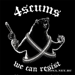 4scums - We can resist  (2011)