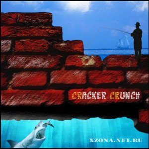 CRacker CRunch - CRacker CRunch (2010)