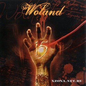 Woland - 15 (2007)