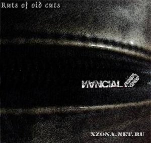 Nancial - Ruts Of Old Cuts (EP) (2007)