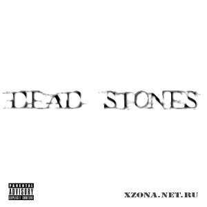 Dead Stones - Dead Stones (2011)