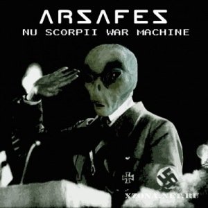 Arsafes - Nu Scorpii War Machine [Single] (2011)