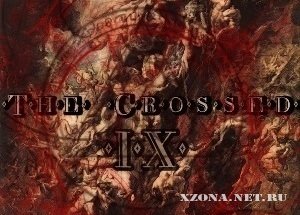 The Crossed - IX (single) (2011)