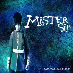 Mister Sir - Undercrowd [EP] (2011)
