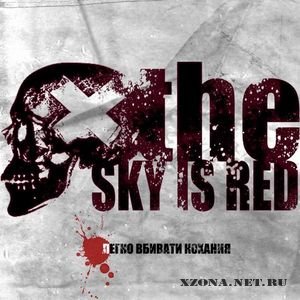 The Sky Is Red -    (EP) (2008)
