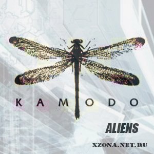 the KAMODO - ALIENS [EP] (2011)