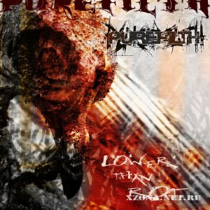 Purefilth - Lower than rot (EP) (2011)