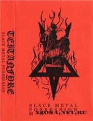Teitanfyre - Black Metal Possession (2008)