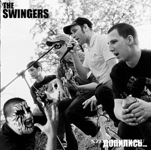 The Swingers - Допились... (2011)