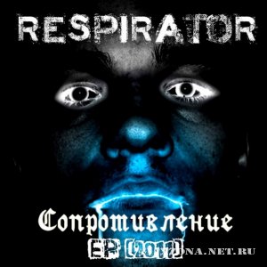 Respirator -  (EP) (2011)