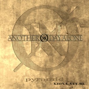 Another Day Alone - Pyramid [Single] (2011)