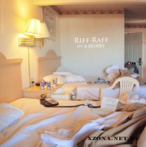 Riff-Raff - In a Hurry [EP] (2011)