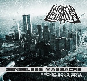 World lethality - Senseless massacre (Single) (2011)