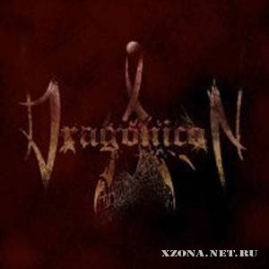 Dragonicon -   (Demo) (2008)