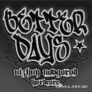 Better Days -     (EP) (2009)