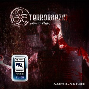 Terrorgazm - Rabid [Hatred] (EP) (2011)