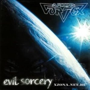Arida Vortex - "Evil Sorcery" (2003)