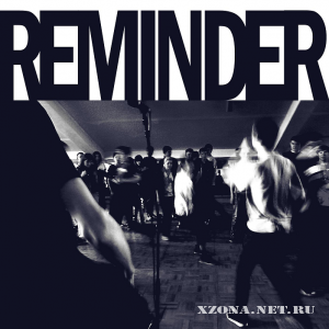 Reminder - Reminder (2011)