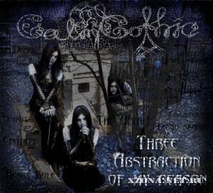 Calm Gothic - 3  (2006-2009)