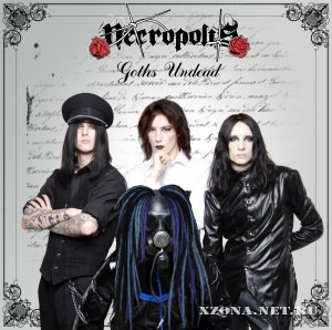 Necropolis - Goths Undead (2009)
