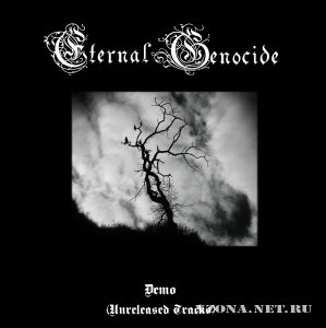 Eternal Genocide -  (2008-2009)