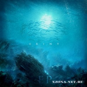 Iriny  Iriny [EP] (2011)