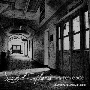 Suicidal Euphoria - Life's Edge (2011)