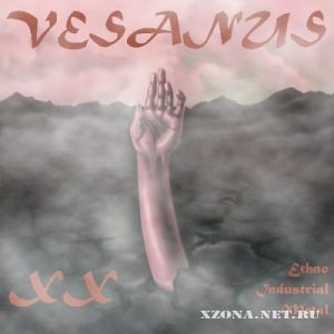 Vesanus - XX (2011)
