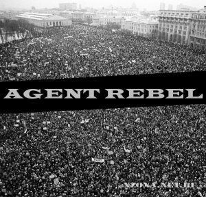 Agent Rebel - Agent Rebel (2010)