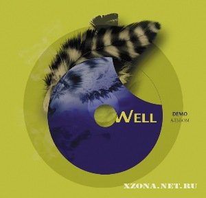 Well - Well [Demo] (2011)