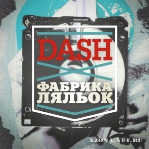 DASH -   [Single] (2011)