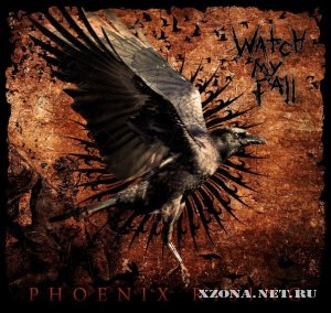 Watch my Fall - Phoenix Rising (2011)