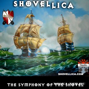 Shovellica - The Symphony Of The Shovel (3 ) (2011)