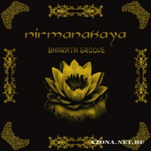 Nirmanakaya - LP+Single (2010-2011)